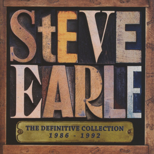 EARLE, STEVE - DEFINITIVE COLLECTION 1986-1992STEVE EARLE DEFINITIVE COLLECTION 1986-1992.jpg